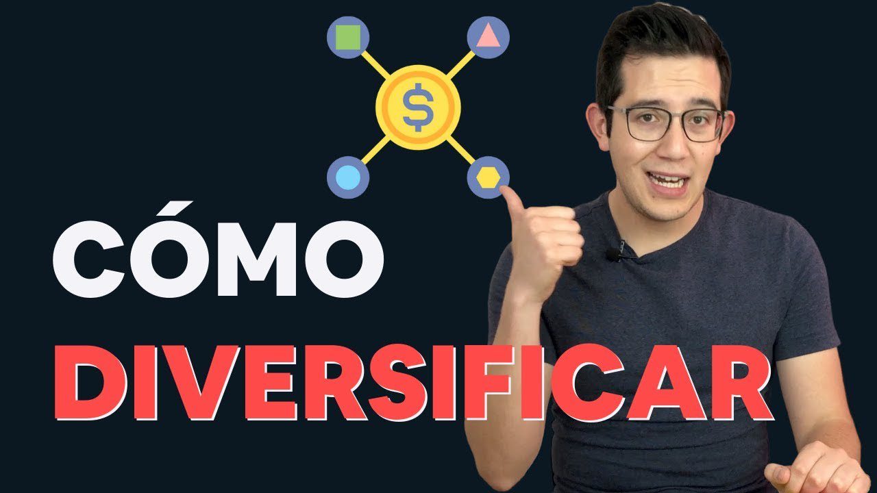 Cómo diversificar tu portafolio de inversiones