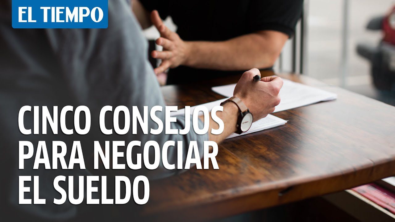Cómo negociar tu salario