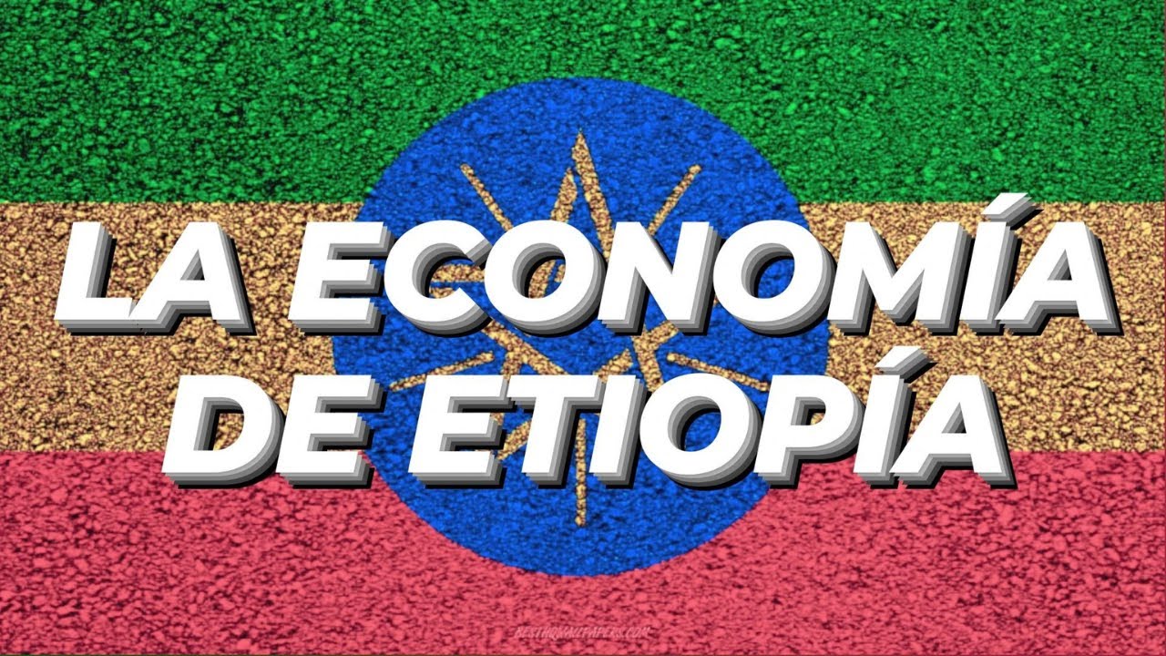 Análisis de la economía de Etiopía