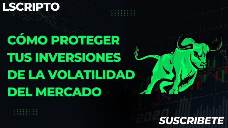Cómo proteger tus activos frente a la volatilidad del mercado ...