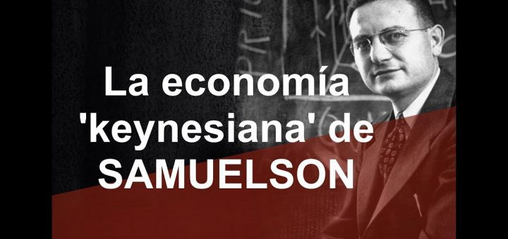 Las aportaciones de Paul Samuelson a la economía matemática