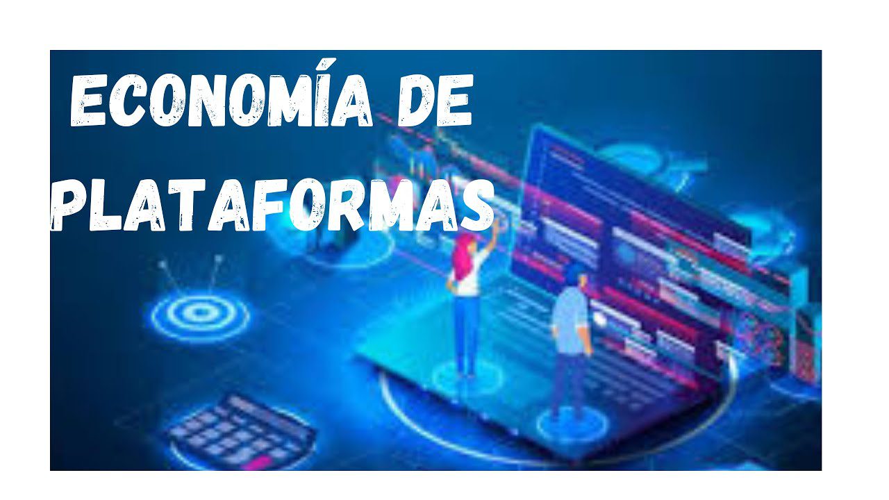 Modelos-de-negocio-de-plataformas-digitales-y-su-impacto-en-la-economia-global - EconomiaeInversion.com Modelos de negocio de plataformas digitales y su impacto en la economía global