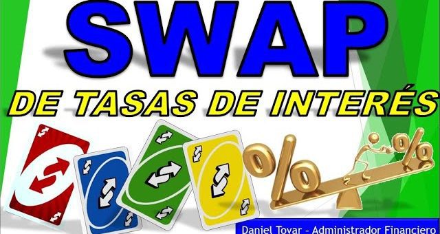 Definición y uso de los swaps de tasas de interés en la financiación empresarial