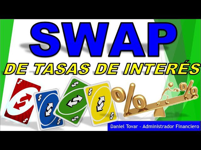 Definición y uso de los swaps de tasas de interés en la financiación empresarial