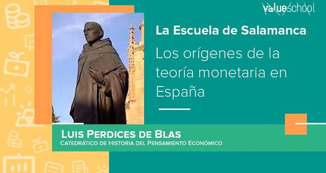 El enfoque de la escuela de Salamanca en la teoría económica
