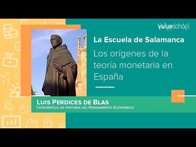El enfoque de la escuela de Salamanca en la teoría económica