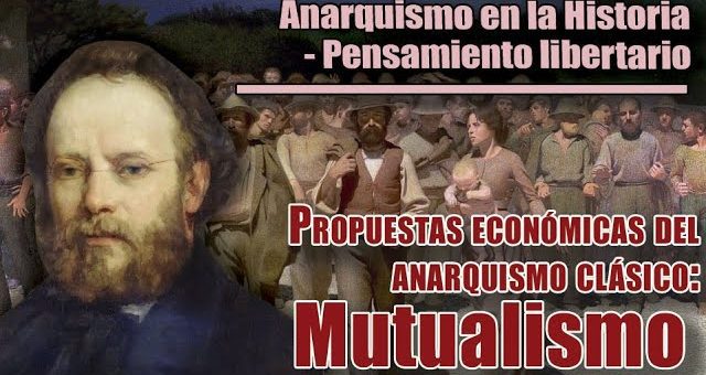 El pensamiento de Pierre-Joseph Proudhon y la economía del mutualismo