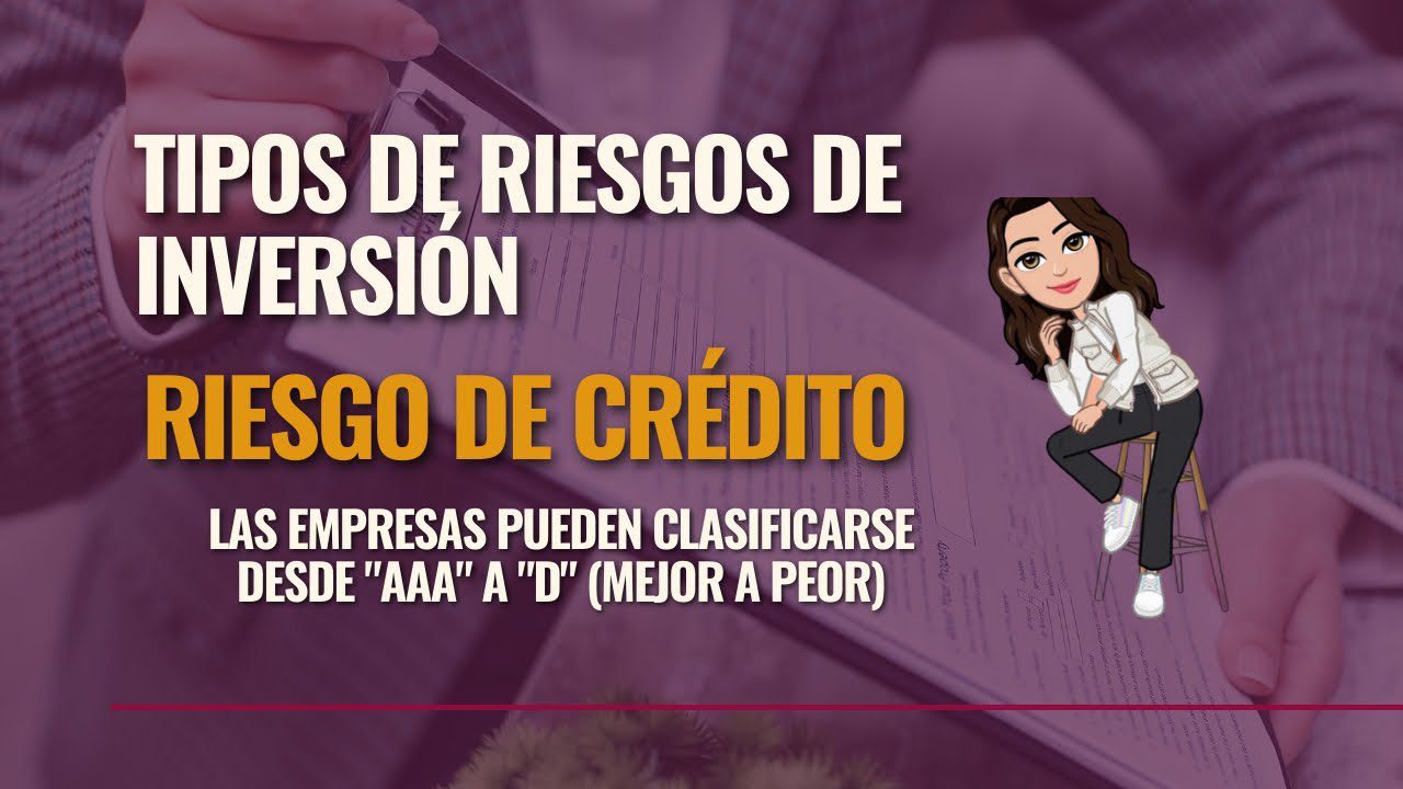 Qué es el riesgo de crédito y cómo se aplica en la evaluación de inversiones