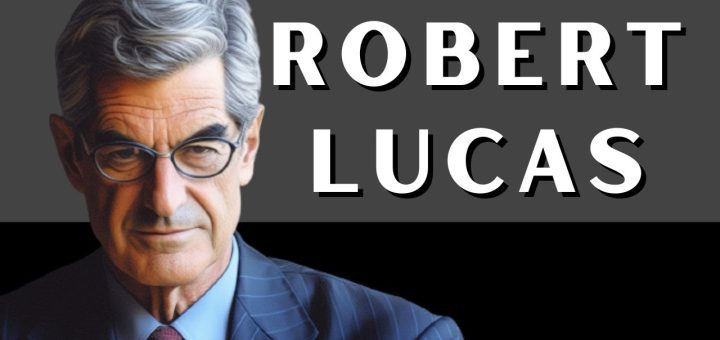 Robert Lucas y la teoría de las expectativas racionales en la macroeconomía