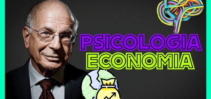 Daniel Kahneman y la teoría de la psicología económica en la toma de decisiones