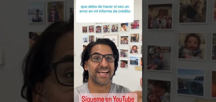 Reclamaciones sobre errores en informes de crédito