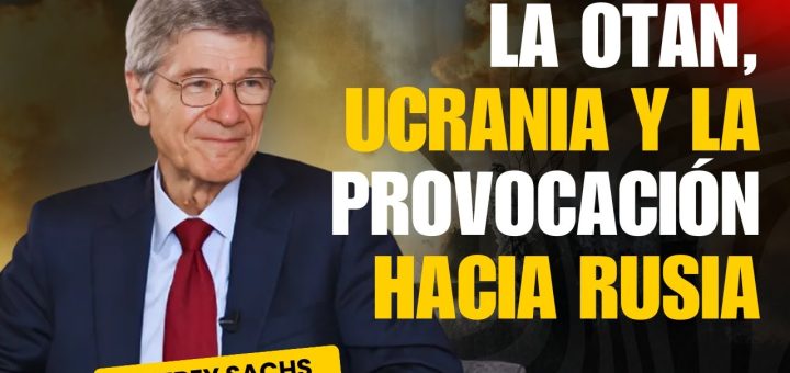 Jeffrey Sachs y el desarrollo sostenible y la economía global