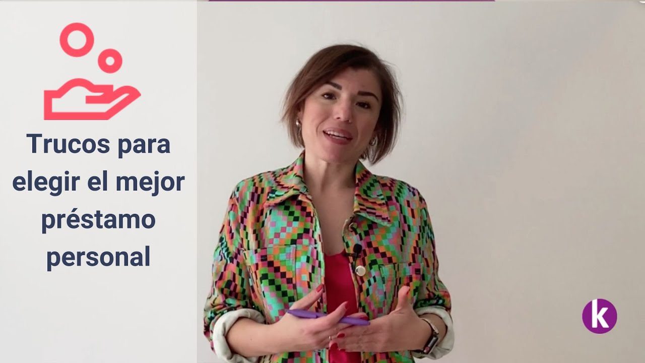 Consejos para elegir el mejor préstamo personal según tus necesidades