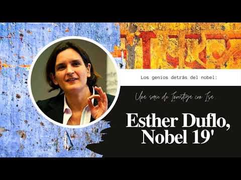 Esther Duflo y su investigación sobre el desarrollo económico y la pobreza