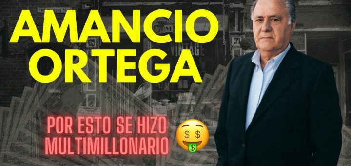 negocios más rentables creados por Amancio Ortega