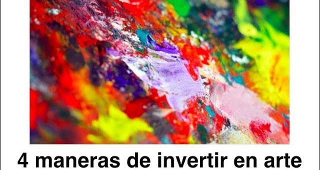 mejores prácticas en Cómo la inversión en arte y coleccionables puede ser rentable