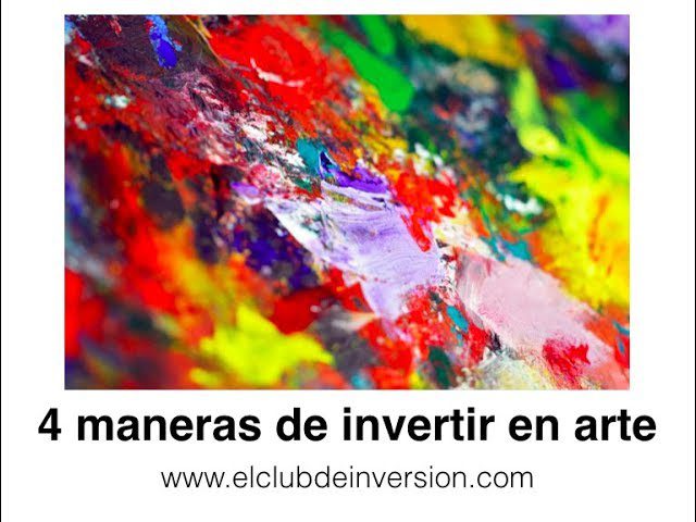 mejores prácticas en Cómo la inversión en arte y coleccionables puede ser rentable