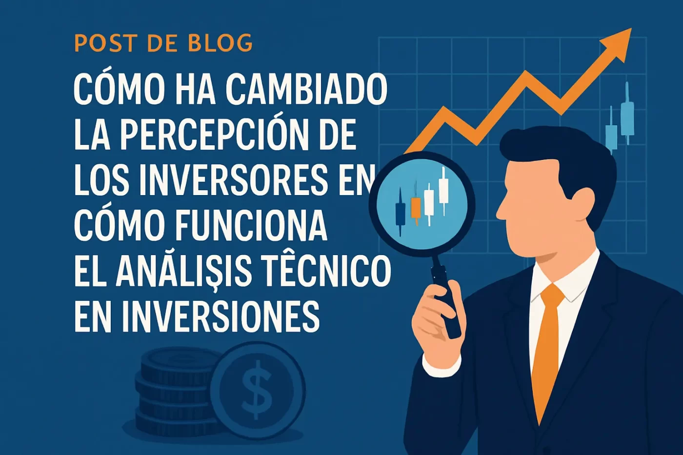 como-ha-cambiado-la-percepcion-de-los-inversores-en-Como-funciona-el-analisis-tecnico-en-inversiones - EconomiaeInversion.com cómo ha cambiado la percepción de los inversores en Cómo funciona el análisis técnico en inversiones