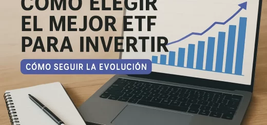 cómo seguir la evolución de Cómo elegir el mejor ETF para invertir