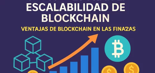 cómo mejorar la escalabilidad de blockchain en Ventajas de blockchain en las finanzas