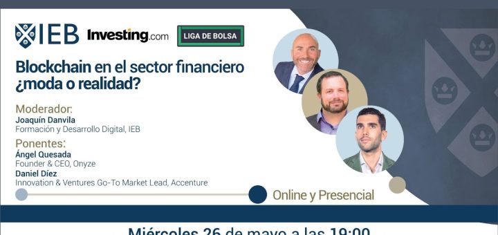 Banner de webinar: Blockchain en el sector financiero — moda o realidad? con moderador y ponentes; online y presencial.