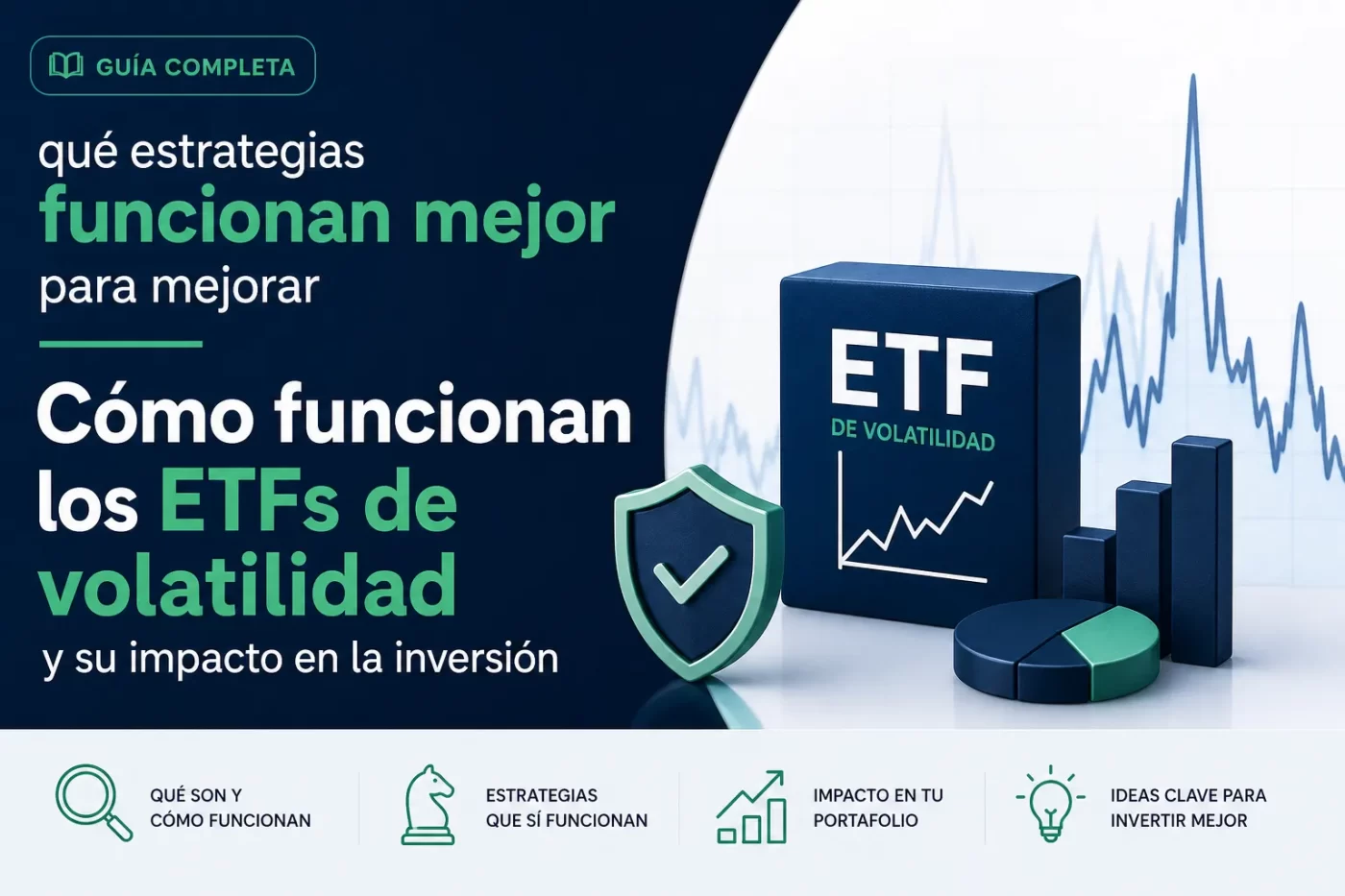 que-estrategias-funcionan-mejor-para-mejorar-Como-funcionan-los-ETFs-de-volatilidad-y-su-impacto-en-la-inversion - EconomiaeInversion.com qué estrategias funcionan mejor para mejorar Cómo funcionan los ETFs de volatilidad y su impacto en la inversión